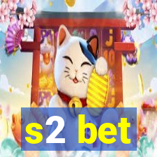 s2 bet